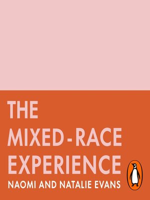 cover image of The Mixed-Race Experience